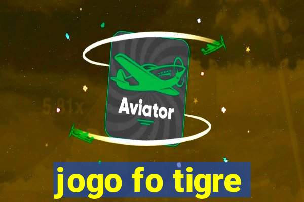 jogo fo tigre