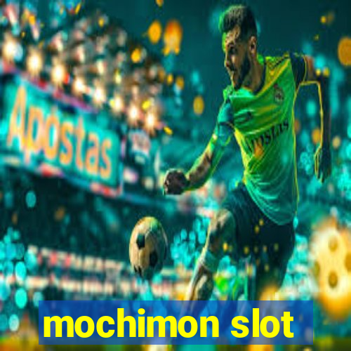 mochimon slot