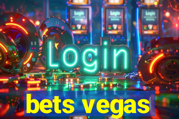 bets vegas