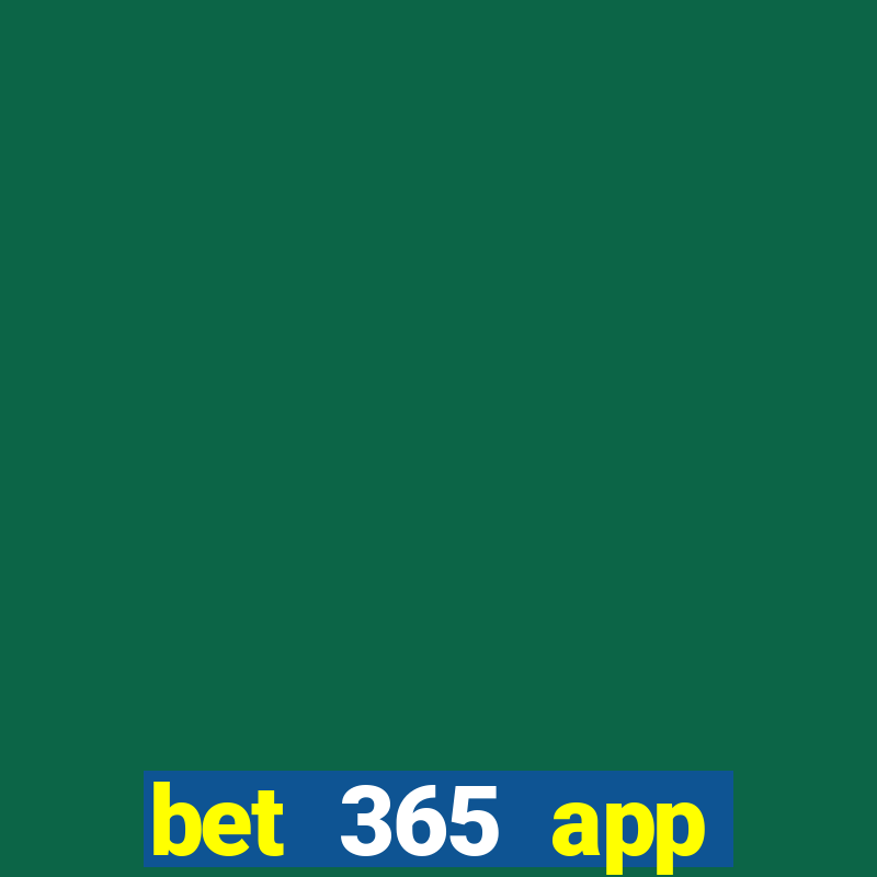 bet 365 app download for android