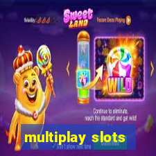 multiplay slots