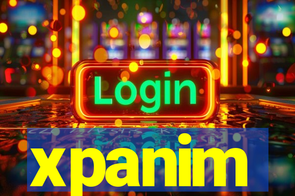 xpanim