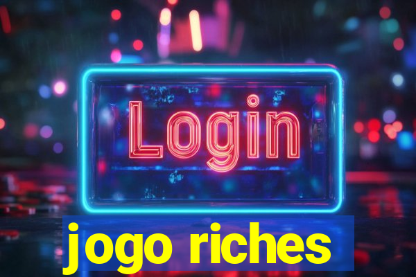 jogo riches