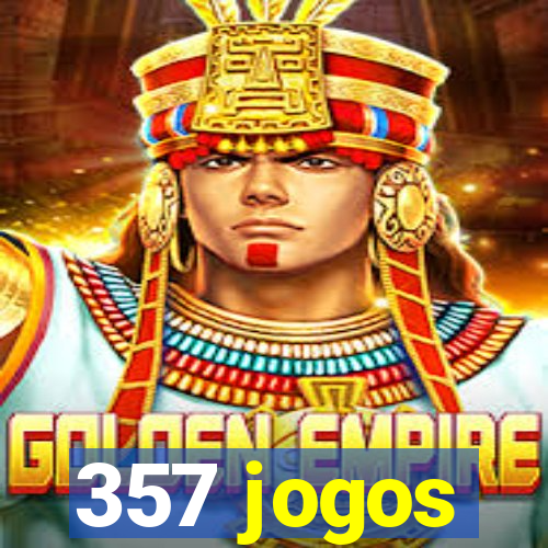 357 jogos