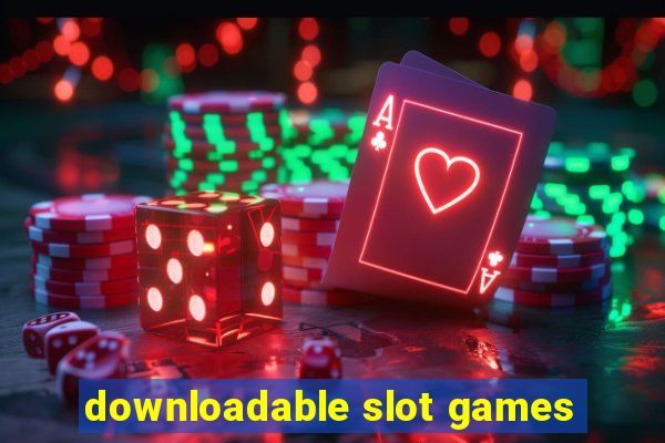 downloadable slot games