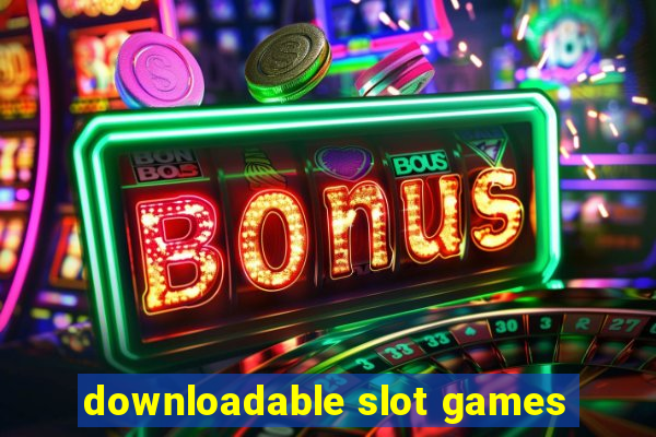 downloadable slot games