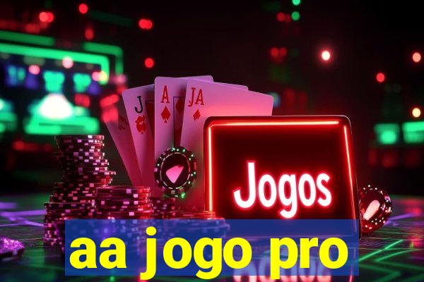 aa jogo pro