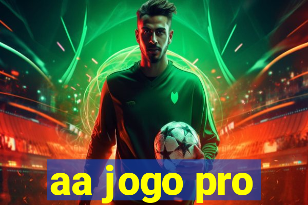 aa jogo pro