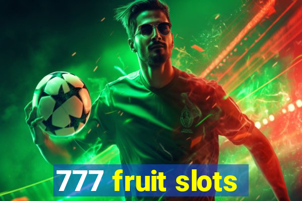 777 fruit slots