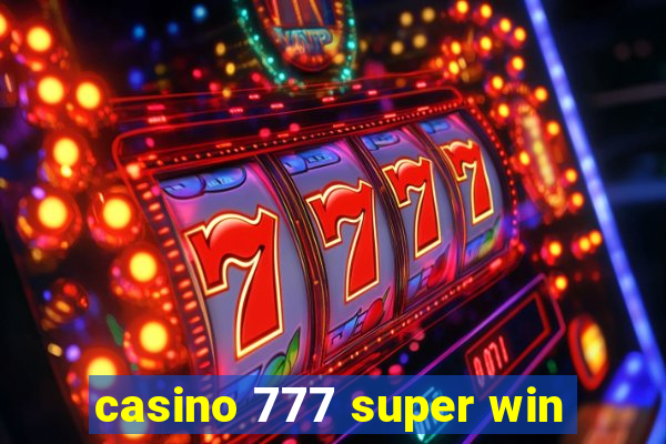 casino 777 super win