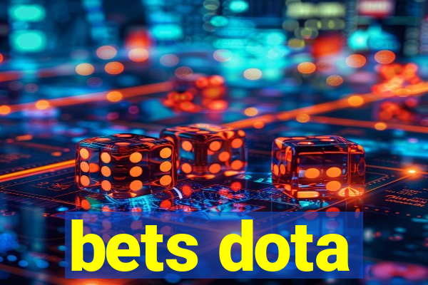 bets dota