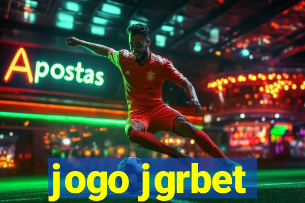 jogo jgrbet