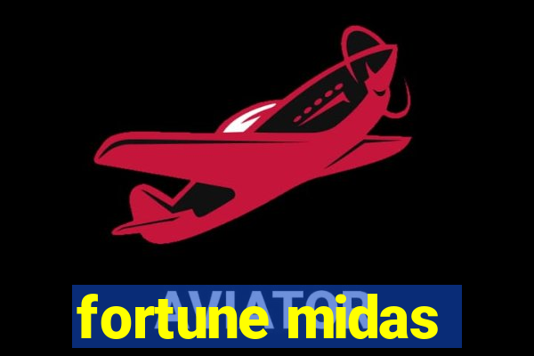 fortune midas