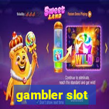 gambler slot