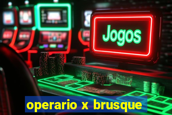 operario x brusque