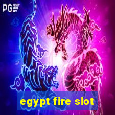 egypt fire slot