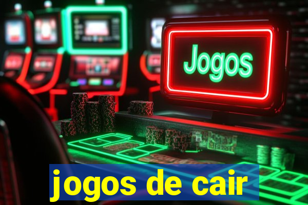 jogos de cair