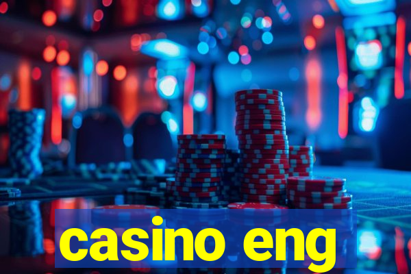 casino eng