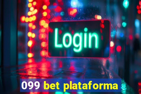 099 bet plataforma