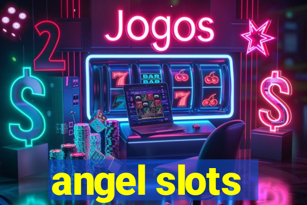 angel slots