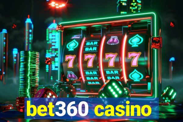 bet360 casino