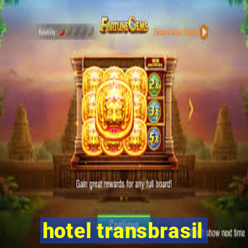 hotel transbrasil