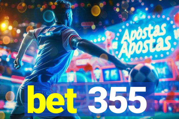 bet 355