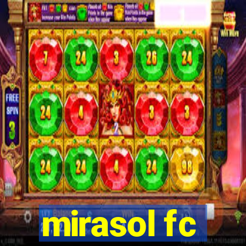 mirasol fc