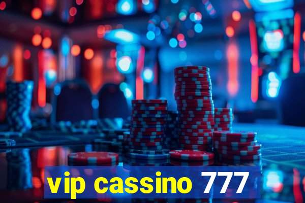 vip cassino 777