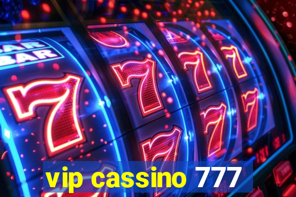 vip cassino 777