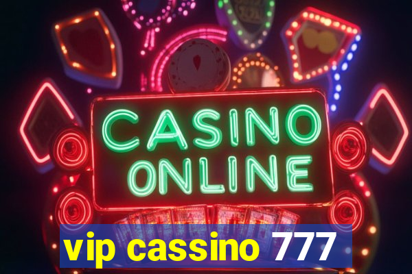 vip cassino 777