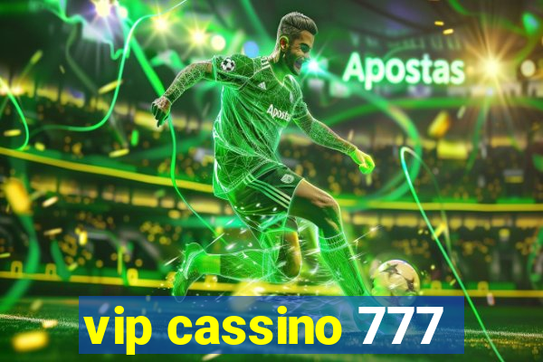 vip cassino 777