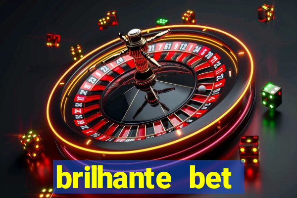 brilhante bet plataforma de jogos