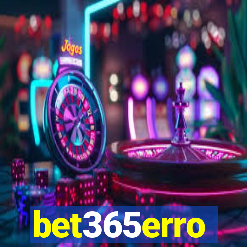 bet365erro