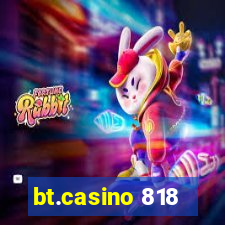 bt.casino 818