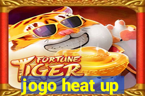 jogo heat up