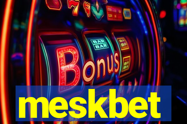 meskbet