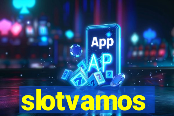 slotvamos