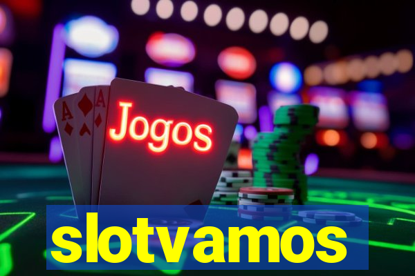 slotvamos