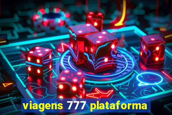 viagens 777 plataforma