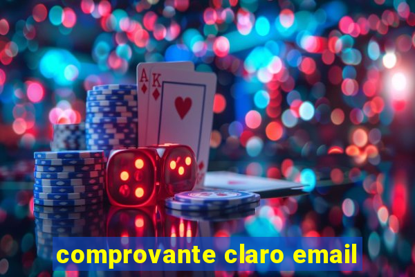 comprovante claro email