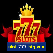 slot 777 big win