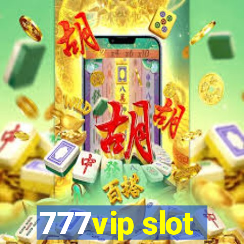 777vip slot