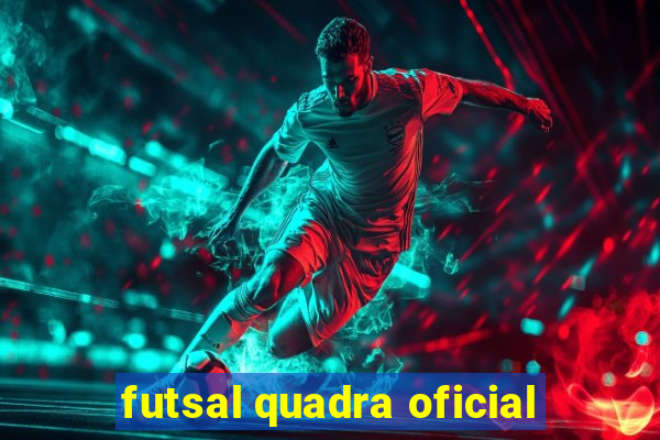 futsal quadra oficial