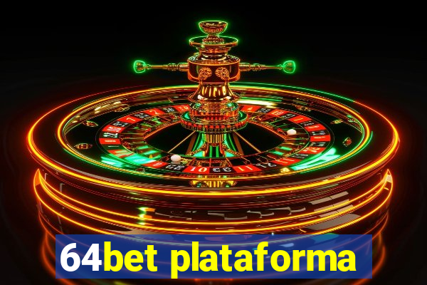 64bet plataforma