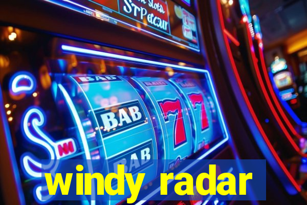 windy radar