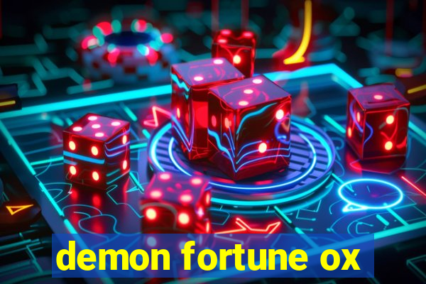 demon fortune ox