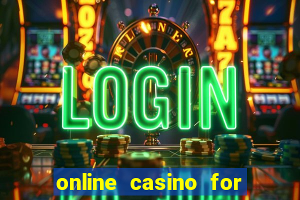 online casino for real money