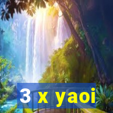 3 x yaoi