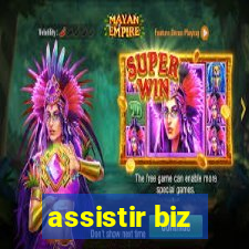 assistir biz